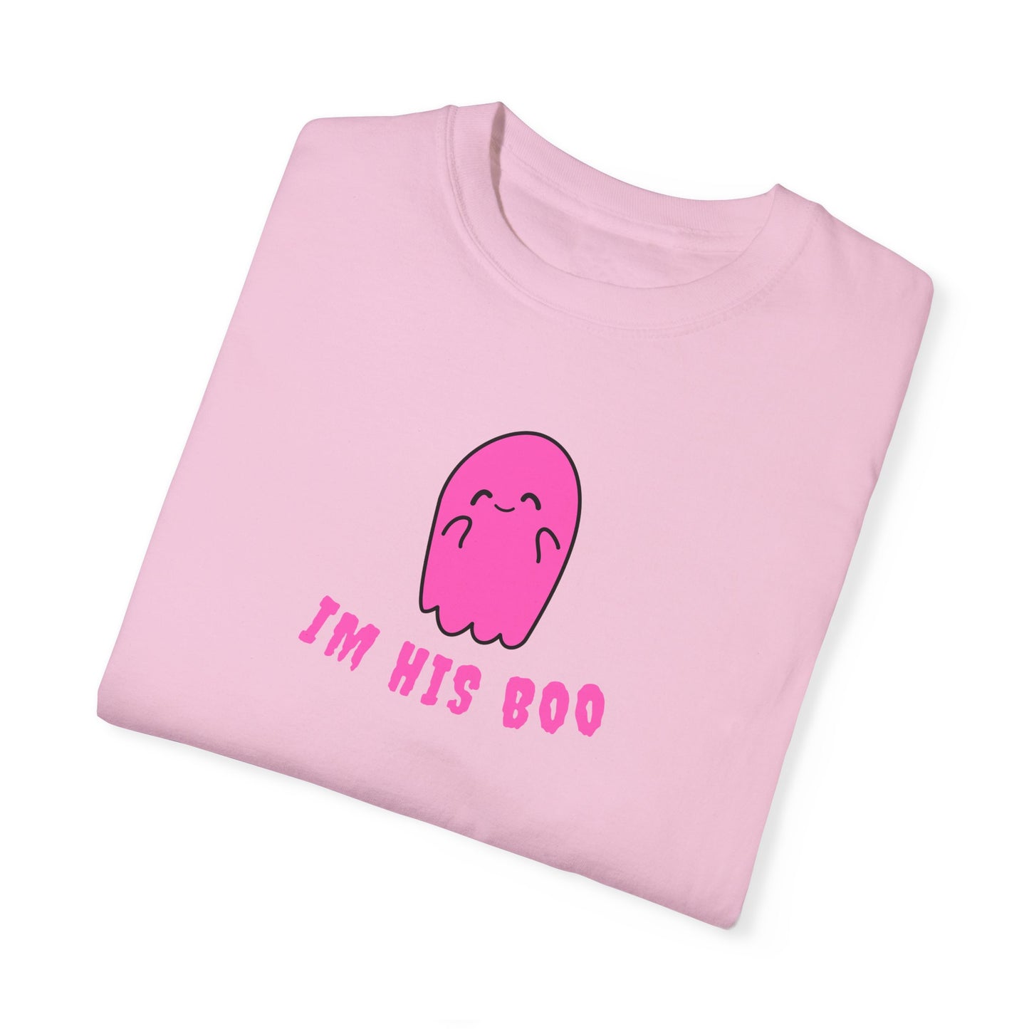 Im his Boo T Shirt