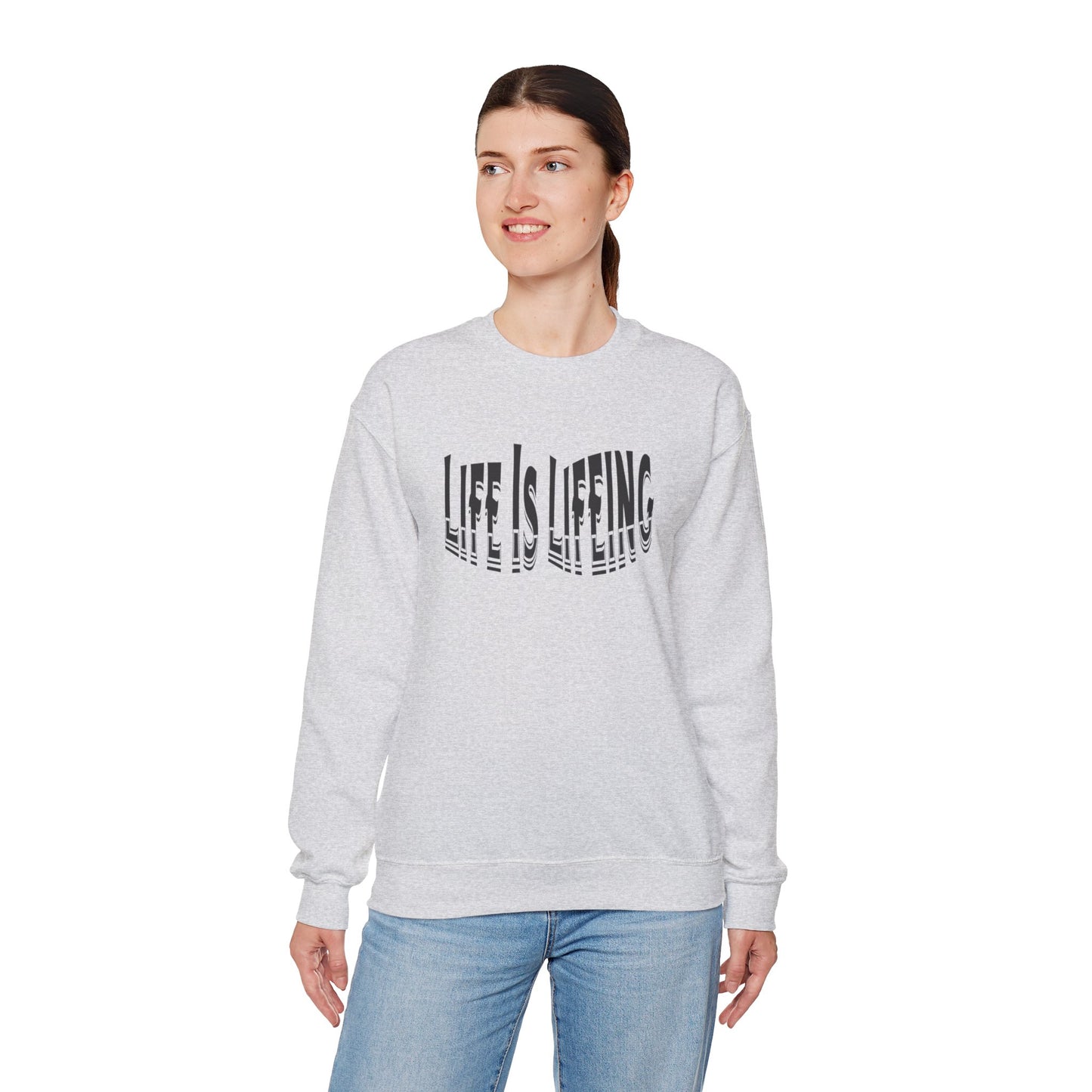 Life is Lifeing Crewneck Sweatshirt - Unisex