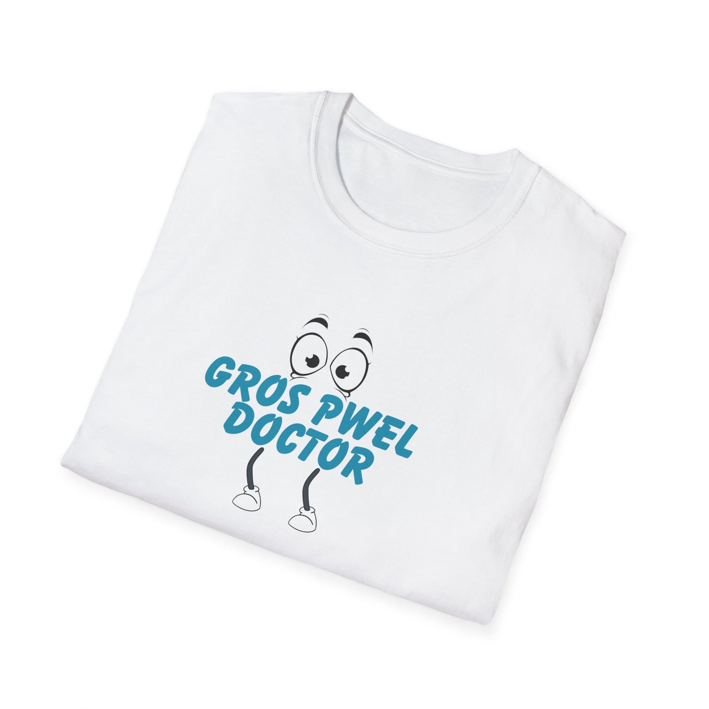 Gros Pwel Doctor (Heartbreak Doctor) Unisex Soft-Style T-Shirt