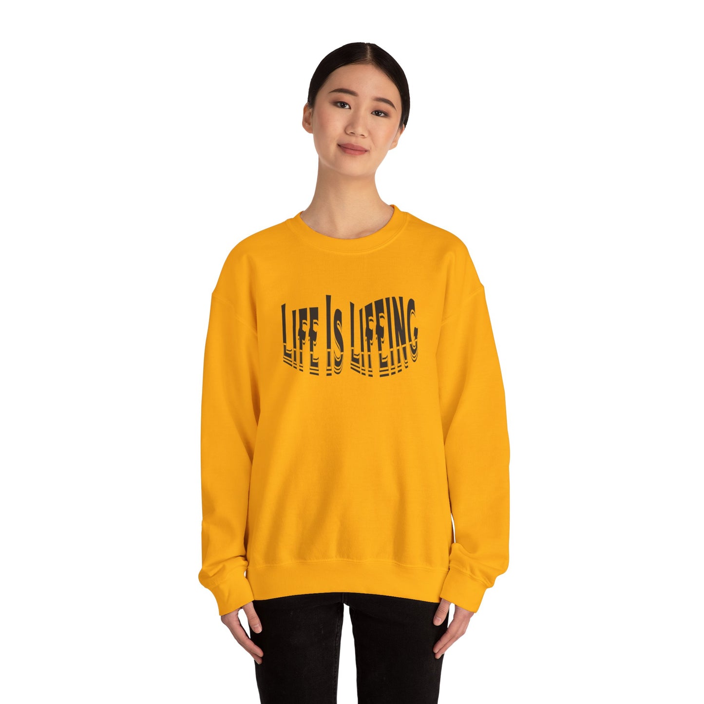 Life is Lifeing Crewneck Sweatshirt - Unisex