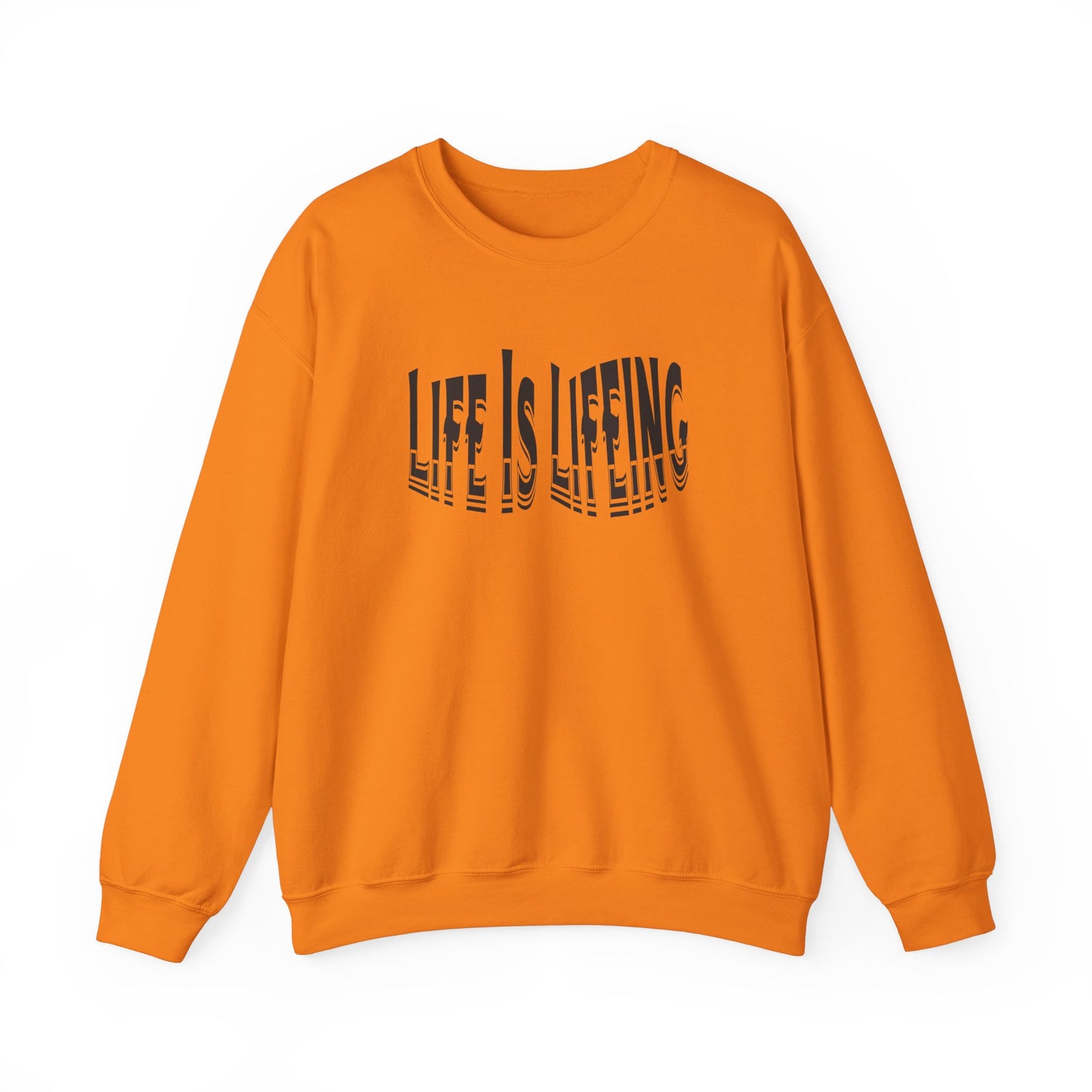 Life is Lifeing Crewneck Sweatshirt - Unisex